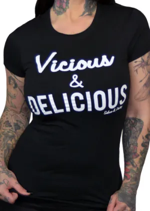 Vicious & Delicious Tee